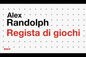 Alex Randolph regista di giochi